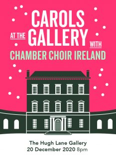 Carols at the Gallery with Chamber Choir Ireland (STREAMED EVENT)