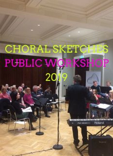 Choral Sketches – Public Workshop