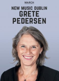 Grete Pedersen – New Music Dublin
