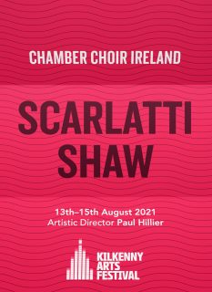 Kilkenny Arts Festival | Scarlatti & Shaw